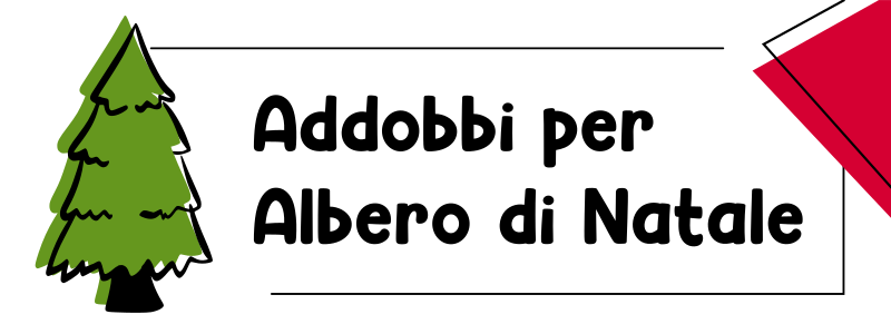 Addobbi personalizzati per Albero di Natale
